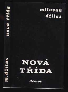 Milovan Djilas: Nová třída