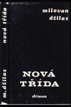 Milovan Djilas: Nová třída