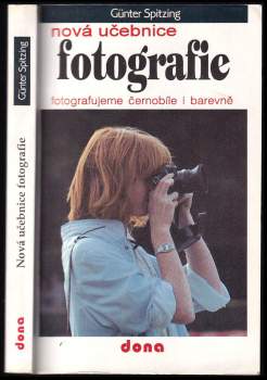 Günter Spitzing: Nová učebnice fotografie