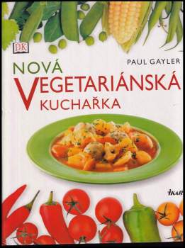 Nová vegetariánská kuchařka
