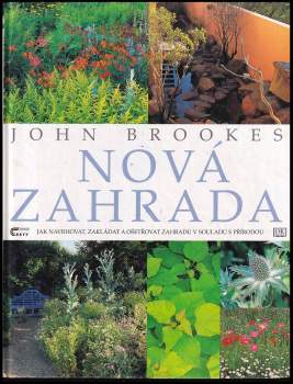 John Brookes: Nová zahrada