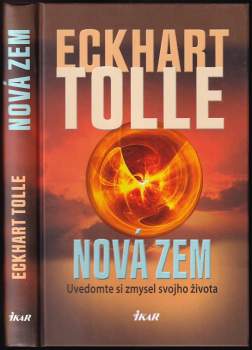 Eckhart Tolle: Nová zem