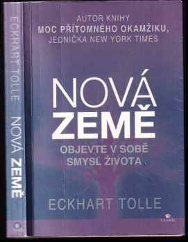 Eckhart Tolle: Nová Země