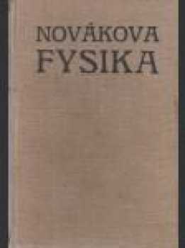 Novákova Fysika pro ústavy učitelské