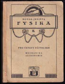 Novákova Fysika pro ústavy učitelské