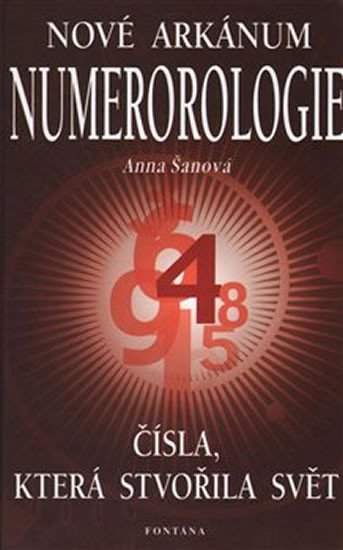 Anna Šanová: Arkánum numerologie