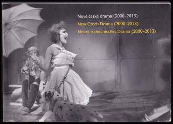 Nové české drama (2000-2013)