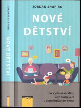 Jordan Shapiro: Nové dětství