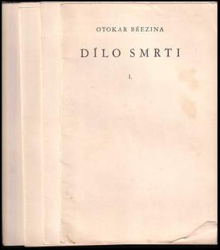 Nové essaye : Dílo smrti ; Slovo ; Skryté dějiny ; Mír - Část 1.-4