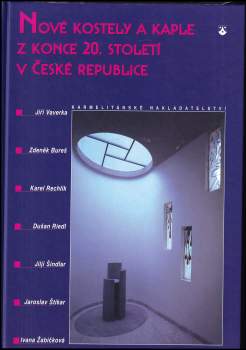 Nové kostely a kaple z konce 20. století v České republice