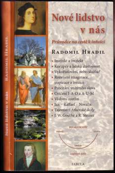 Radomil Hradil: Nové lidstvo v nás