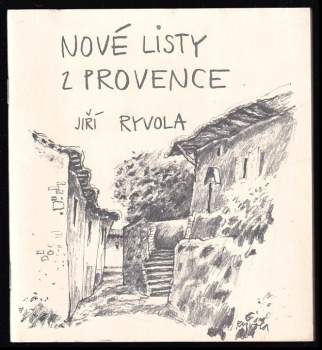 Jiří Ryvola: Nové listy z Provence