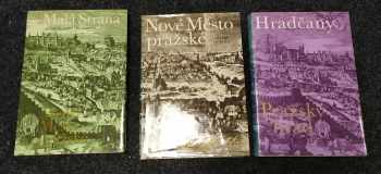 Václav Hlavsa: Nové Město pražské + Hradčany, Pražský hrad + Malá Strana - Menší Město pražské