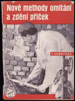 Nové methody omítání a zdění příček