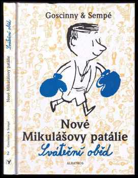 René Goscinny: Nové Mikulášovy patálie 2 Sváteční oběd