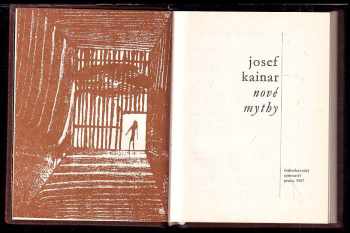 Josef Kainar: Nové mythy