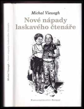 Michal Viewegh: Nové nápady laskavého čtenáře