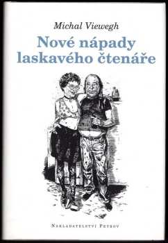 Michal Viewegh: Nové nápady laskavého čtenáře