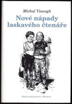 Michal Viewegh: Nové nápady laskavého čtenáře