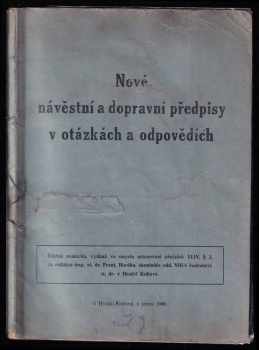 Nové návěstní a dopravní předpisy v otázkách a odpovědích