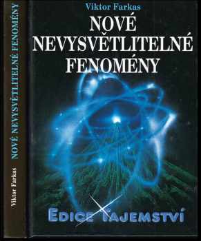 Nové nevysvětlitelné fenomény - Viktor Farkas (2006, Dialog) - ID: 830261