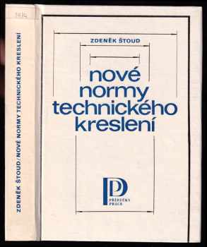 Zdeněk Štoud: Nové normy technického kreslení