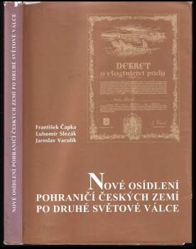 Nové osídlení pohraničí českých zemí po druhé světové válce