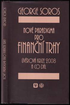 Nové paradigma pro finanční trhy