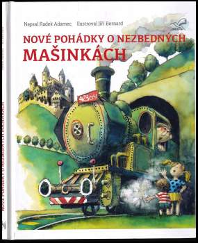 Nové pohádky o nezbedných mašinkách