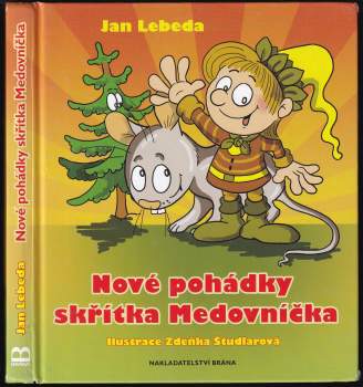 Nové pohádky skřítka Medovníčka