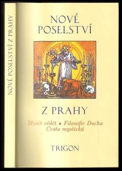 Nové poselství z Prahy