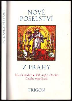 Nové poselství z Prahy