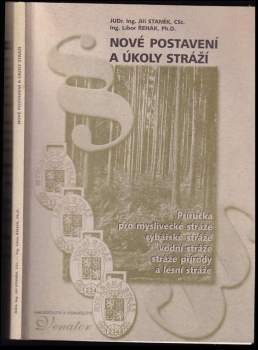 Nové postavení a úkoly stráží