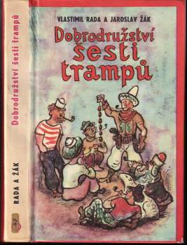 Nové pověsti české, aneb, Dobrodružství šesti trampů