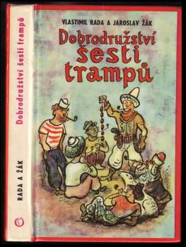 Nové pověsti české, aneb, Dobrodružství šesti trampů