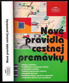 Nové pravidlá cestnej premávky