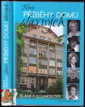 Nové příběhy domů slavných