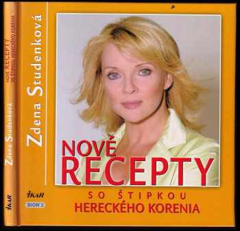Zdena Studenková: Nové recepty so štipkou hereckého korenia