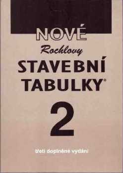 Nové Rochlovy stavební tabulky