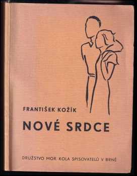 František Kožík: Nové srdce
