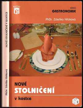Zdeňka Hrbková: Nové stolničení v kostce