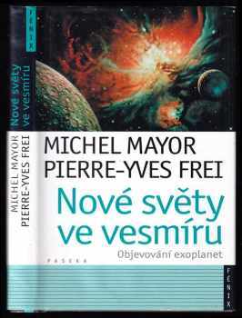 Michel Mayor: Nové světy ve vesmíru - objevování exoplanet