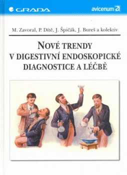Nové trendy v digestivní endoskopické diagnostice a léčbě