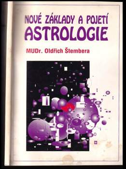 Nové základy a pojetí astrologie