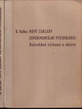 Břetislav Kafka: Nové základy experimentální psychologie