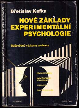 Břetislav Kafka: Nové základy experimentální psychologie