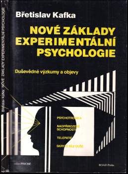 Břetislav Kafka: Nové základy experimentální psychologie