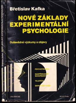 Břetislav Kafka: Nové základy experimentální psychologie