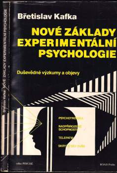 Břetislav Kafka: Nové základy experimentální psychologie