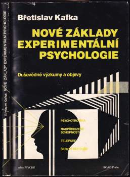Břetislav Kafka: Nové základy experimentální psychologie
